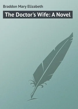 Mary Braddon The Doctor's Wife: A Novel обложка книги