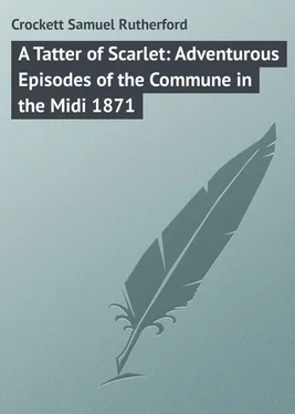 Samuel Crockett A Tatter of Scarlet: Adventurous Episodes of the Commune in the Midi 1871 обложка книги