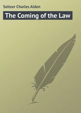 Charles Seltzer The Coming of the Law обложка книги