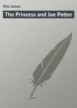 James Otis The Princess and Joe Potter обложка книги
