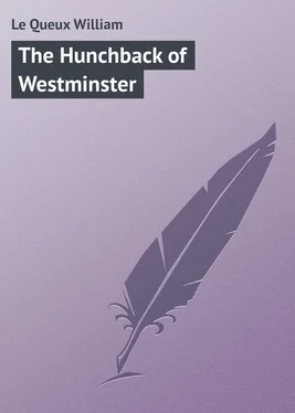 William Le Queux The Hunchback of Westminster обложка книги