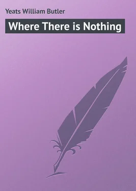 William Yeats Where There is Nothing