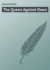 Allen Upward - The Queen Against Owen