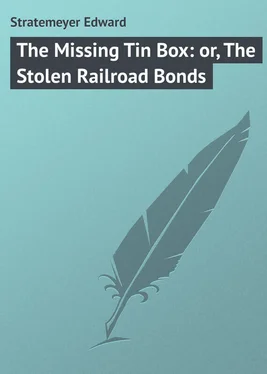 Edward Stratemeyer The Missing Tin Box: or, The Stolen Railroad Bonds обложка книги