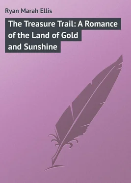 Marah Ryan The Treasure Trail: A Romance of the Land of Gold and Sunshine обложка книги