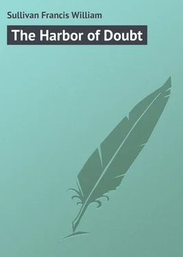 Francis Sullivan The Harbor of Doubt обложка книги