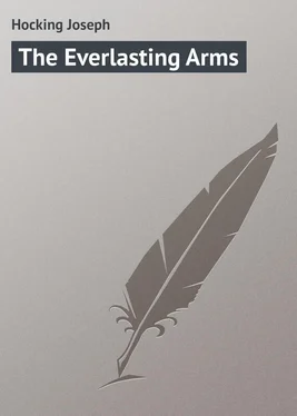 Joseph Hocking The Everlasting Arms обложка книги