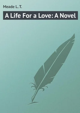 L. Meade A Life For a Love: A Novel обложка книги