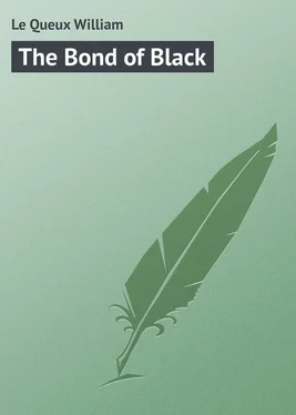 William Le Queux The Bond of Black обложка книги