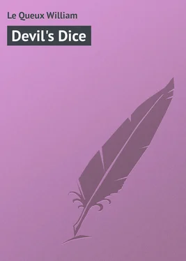 William Le Queux Devil's Dice обложка книги