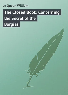 William Le Queux The Closed Book: Concerning the Secret of the Borgias обложка книги