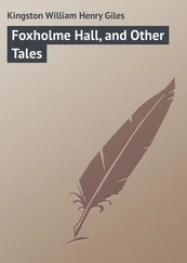 William Kingston - Foxholme Hall, and Other Tales