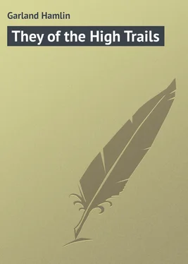 Hamlin Garland They of the High Trails обложка книги
