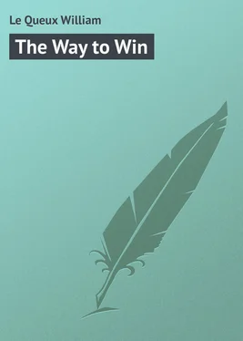 William Le Queux The Way to Win обложка книги