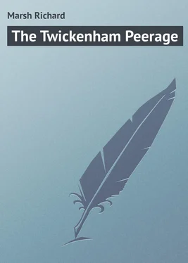 Richard Marsh The Twickenham Peerage обложка книги
