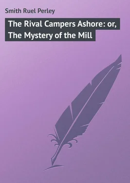 Ruel Smith The Rival Campers Ashore: or, The Mystery of the Mill обложка книги