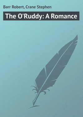 Stephen Crane The O'Ruddy: A Romance обложка книги