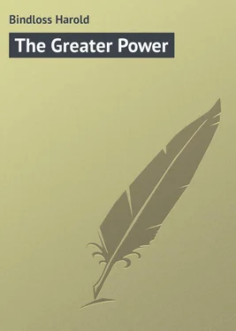 Harold Bindloss The Greater Power обложка книги