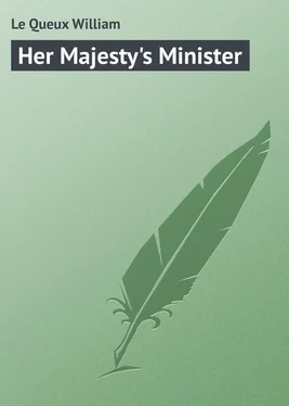 William Le Queux Her Majesty's Minister обложка книги