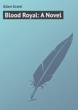 Grant Allen Blood Royal: A Novel обложка книги
