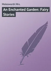Mrs. Molesworth - An Enchanted Garden - Fairy Stories