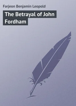 Benjamin Farjeon The Betrayal of John Fordham обложка книги