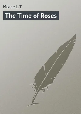 L. Meade The Time of Roses обложка книги