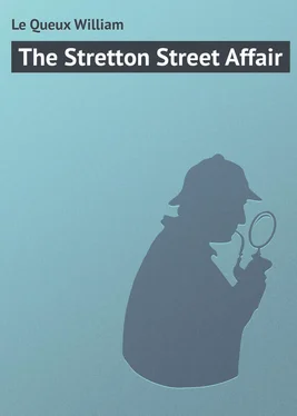 William Le Queux The Stretton Street Affair обложка книги