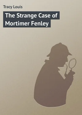 Louis Tracy The Strange Case of Mortimer Fenley обложка книги