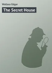 Edgar Wallace - The Secret House