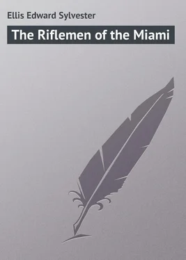 Edward Ellis The Riflemen of the Miami обложка книги