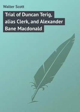 Walter Scott Trial of Duncan Terig, alias Clerk, and Alexander Bane Macdonald обложка книги