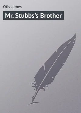 James Otis Mr. Stubbs's Brother обложка книги