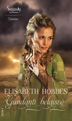 Elisabeth Hobbes - Gundanti belaisvė