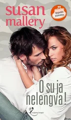 Susan Mallery - O su ja nelengva!