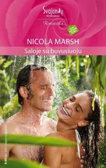 Nicola Marsh - Saloje su buvusiuoju