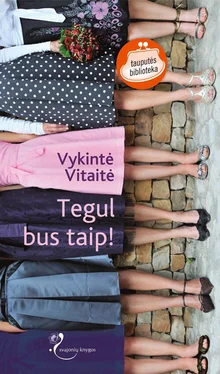 Vykintė Vitaitė Tegul bus taip! обложка книги