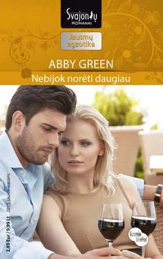 Abby Green Nebijok norėti daugiau