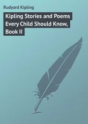 Rudyard Kipling - Kipling Stories and Poems Every Child Should Know, Book II