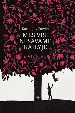 Karen Fowler Mes visi nesavame kailyje обложка книги