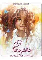 Marianna Rosset - Fanyasha - Why Do Angels Need People?