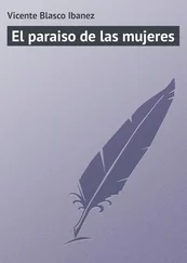 Vicente Blasco - El paraiso de las mujeres