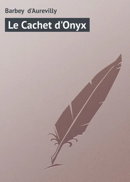 Barbey d'Aurevilly Le Cachet d'Onyx обложка книги