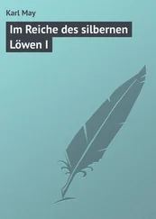 Karl May - Im Reiche des silbernen Löwen I