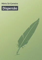 Mário Sá-Carneiro - Dispersão
