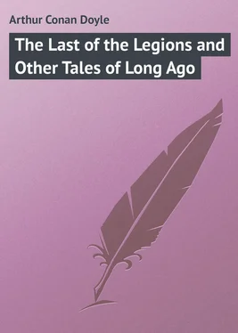 Arthur Conan Doyle The Last of the Legions and Other Tales of Long Ago обложка книги