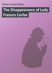 Arthur Conan Doyle - The Disappearance of Lady Frances Carfax
