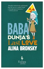 Alina Bronsky - Baba Dunja's Last Love