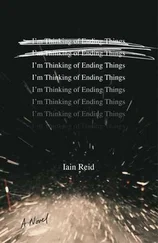 Iain Reid - I'm Thinking of Ending Things