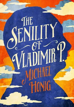 Michael Honig The Senility of Vladimir P. обложка книги